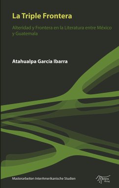 La Triple Frontera (eBook, ePUB) - García Ibarra, Atahualpa
