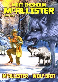Cover McAllister - Wolf-Bait (A Rem McAllister Western) (eBook, ePUB)