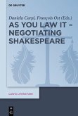 As You Law It - Negotiating Shakespeare (eBook, PDF)