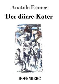 Der dürre Kater - France, Anatole