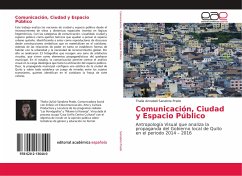 Comunicación, Ciudad y Espacio Público