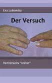 Der Versuch