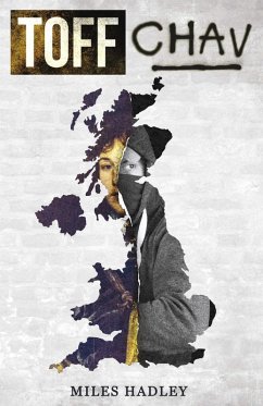 Toff Chav (eBook, ePUB) - Hadley, Miles