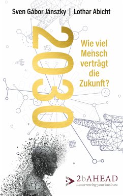 2030 (eBook, ePUB) - Jánszky, Sven Gábor; Abicht, Lothar