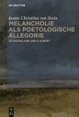 Melancholie als poetologische Allegorie (eBook, ePUB)