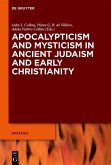 Apocalypticism and Mysticism in Ancient Judaism and Early Christianity (eBook, PDF)