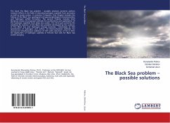 The Black Sea problem ¿ possible solutions