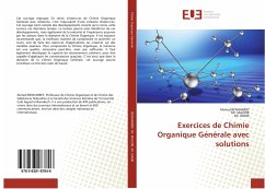 Exercicesde Chimie Organique Générale avec solutions - Benharref, Ahmed;Mr. MAZOIR, .;Mr. DAKIR, .