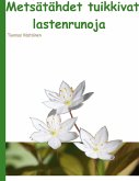 Metsätähdet tuikkivat (eBook, ePUB)