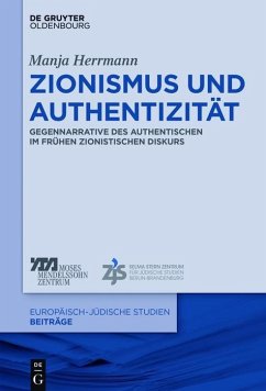 Zionismus und Authentizität (eBook, PDF) - Herrmann, Manja