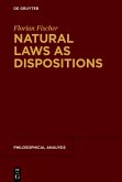 Natural Laws as Dispositions (eBook, PDF)