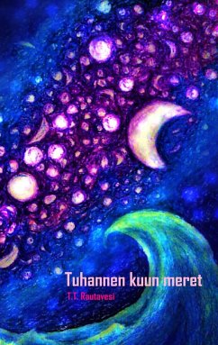 Tuhannen kuun meret - Rautavesi, T. T.