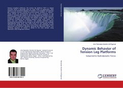 Dynamic Behavior of Tension Leg Platforms - Ramadan Ibrahim Ali Elgamal, Amr