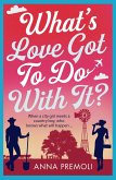 What's Love Got To Do With It? (eBook, ePUB)