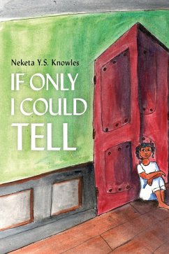Cover If Only I Could Tell (eBook, ePUB)