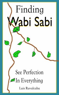 Finding Wabi Sabi : See Perfection In Everythin...