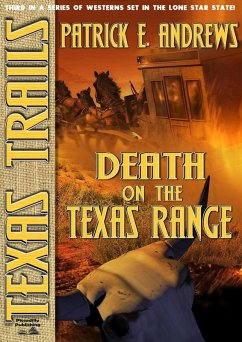 Cover Texas Trails Book 3: Death on the Texas Range (eBook, ePUB)