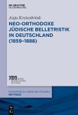 Neo-orthodoxe jüdische Belletristik in Deutschland (1859-1888) (eBook, PDF)