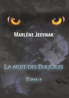 La nuit des Parjures - Jedynak, Marlène