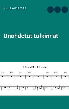 Unohdetut tulkinnat