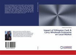 Impact of Ethiopian Cash & Carry Wholesale Enterprise on Local Market - Enkosa, Fekadu Girosh