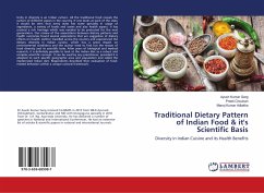 Traditional Dietary Pattern of Indian Food & it's Scientific Basis - Garg, Ayush Kumar;Chouhan, Preeti;Adlakha, Manoj Kumar