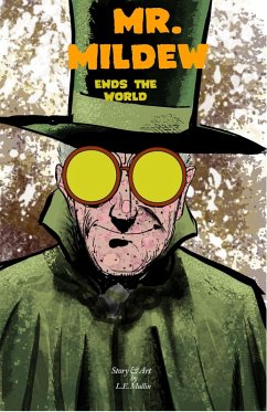 Cover Mr Mildew Ends the World (eBook, ePUB)