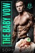 The Baby Vow (Angel's Keepers MC, #1)... - Bild 1