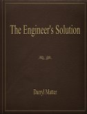 The Engineer's Solution (eBook, ePUB)