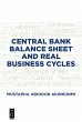 Central Bank Balance Sheet and Real... - Bild 1