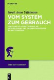 Vom System zum Gebrauch (eBook, ePUB) Vom System zum Gebrauch (eBook, ePUB)