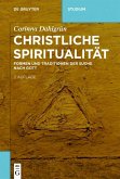 Christliche Spiritualität (eBook, PDF)