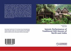 Seismic Performance of Traditional Stilt Houses of North-east India