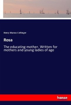 Rosa - Cottinger, Henry Marcus