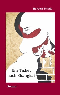 Ein Ticket nach Shanghai (eBook, ePUB)