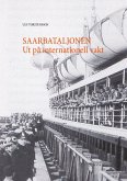Saarbataljonen Ut på internationell vakt (eBook, ePUB)