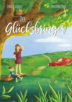 Der Glücksbringer - Seeger, Daniela