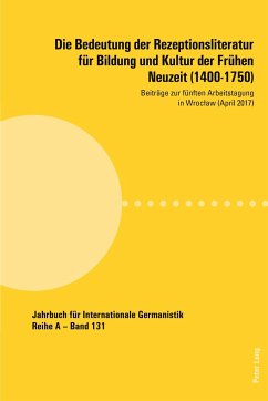 Die Bedeutung der Rezeptionsliteratur für Bildung und Kultur der Frühen Neuzeit (1400-1750)