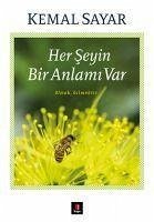 Her Seyin Bir Anlami Var - Sayar, Kemal