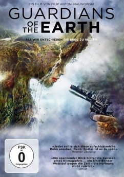 Guardians of the Earth - Als wir entschieden, die Erde zu retten - Huq,Saleemul/Figueres,Christiana/Fabius,Laure