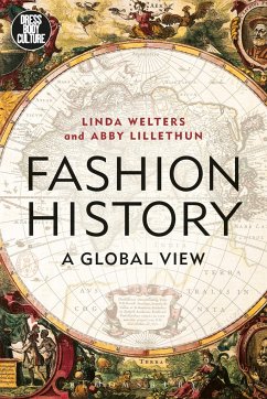 Fashion History - Welters, Linda (University of Rhode Island, USA); Lillethun, Abby (Montclair State University, USA)