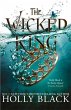 The Wicked King (The Folk of the Air #2) - Bild 1