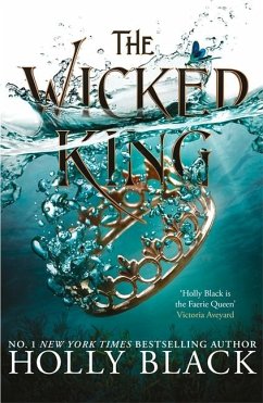The Wicked King (The Folk of the Air #2) - Black, Holly