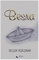 Besra - Yesilcinar, Selcuk Besra - Yesilcinar, Selcuk