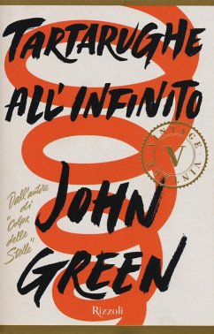 Tartarughe all'infinito - Green, John
