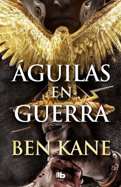 Águilas En Guerra / Eagles at War - Kane, Ben