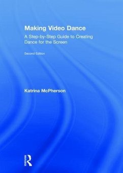 Making Video Dance - McPherson, Katrina