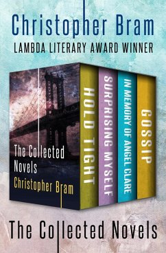 The Collected Novels (eBook, ePUB) - Bram, Christopher