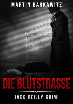 Die Blutstraße (eBook, ePUB) - Barkawitz, Martin