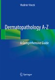 Dermatopathology A-Z (eBook, PDF)